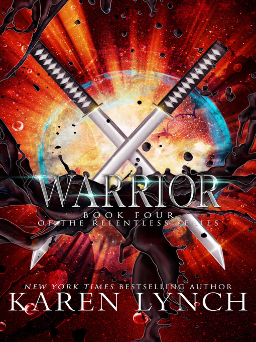 Title details for Warrior by Karen Lynch - Available